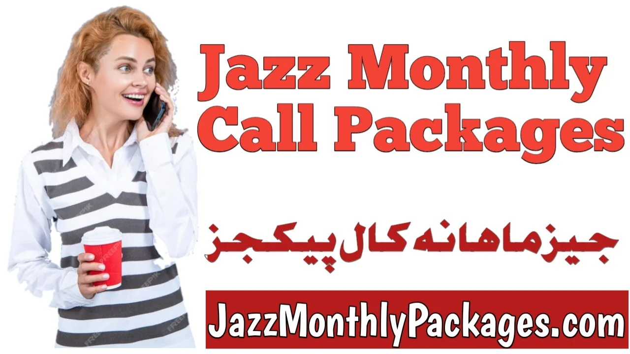 Jazz Monthly Call Packages